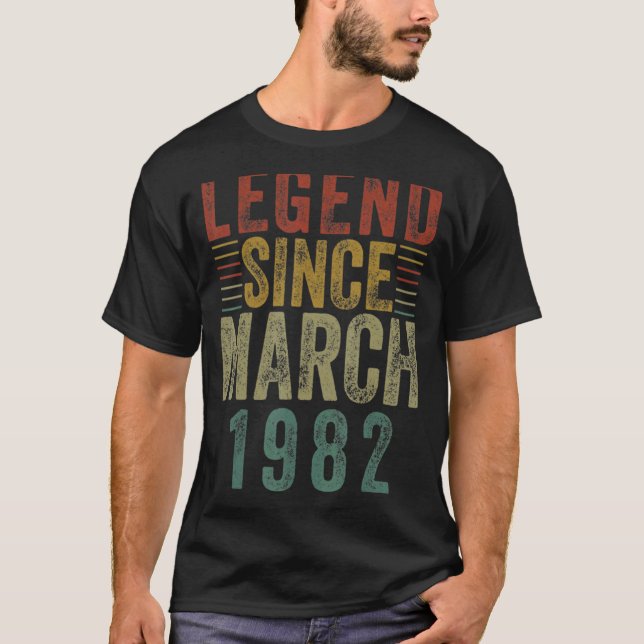 Camiseta Legendario desde marzo de 1982 40º cumpleaños (Anverso)