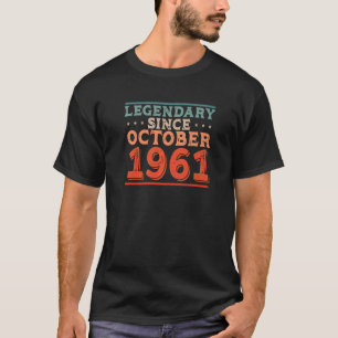 Camiseta Legendario desde octubre de 1961 nacido en los año