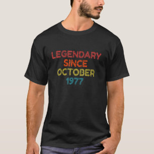 Camiseta Legendario desde octubre de 1977 Cumpleaños Retro