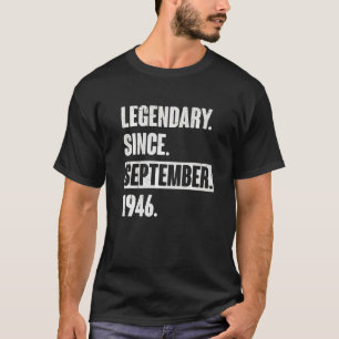 Camiseta Legendario desde septiembre de 1946 76 años 76ª B