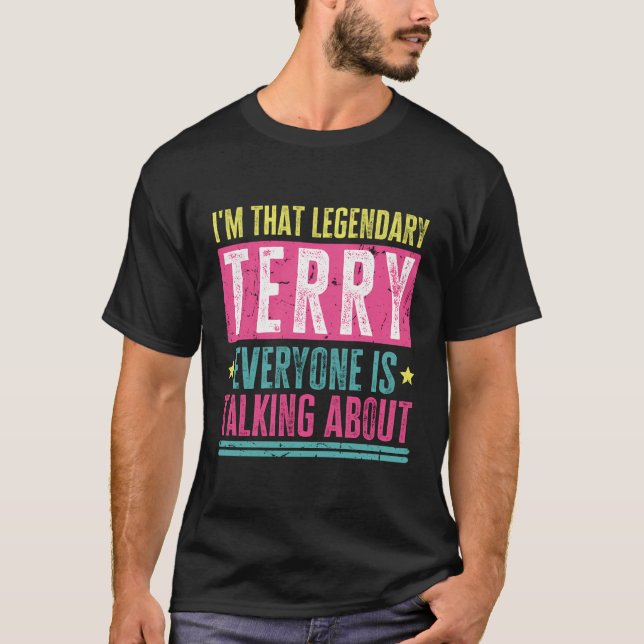 Camiseta Legendario Terry Primer Nombre Cita Graciosa Para  (Anverso)