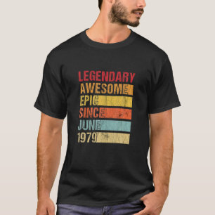 Camiseta Legendario vintage asombroso épico desde junio de