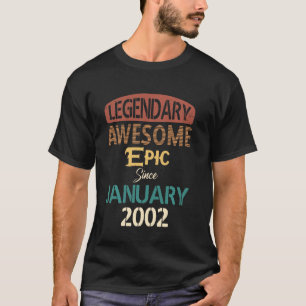 Camiseta Legendary Awesome Epic Since January 2002 20th Boy
