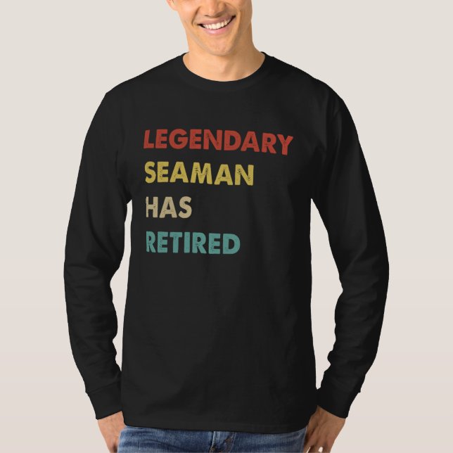 Camiseta Legendary Seaman Has Retired  1 (Anverso)