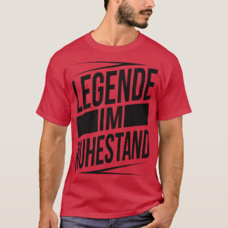 Camiseta Legende im ruhestand