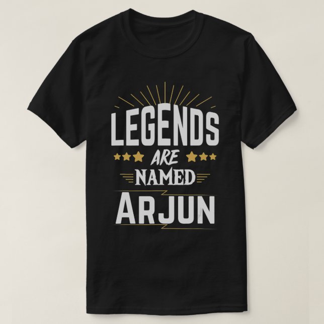 Camiseta Legends Are Named Arjun  (Diseño del anverso)