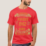 Camiseta Legends Born In August 1962 60th Birthday Funny 60<br><div class="desc">Legends Born In August 1962 60th Birthday Funny 60 Years Old T-shirt5876 .</div>