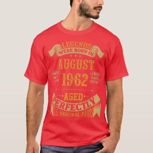 Camiseta Legends Born In August 1962 60th Birthday Funny 60