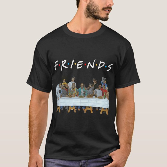 Camiseta Legends Rapper s Last Supper Friends funny (Anverso)