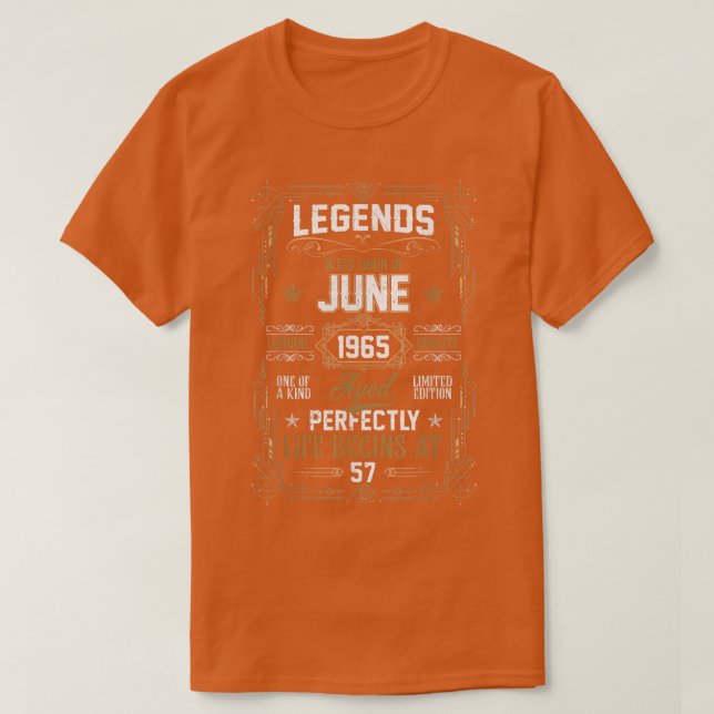 Camiseta Legends Were Born In June 1965 57Th Birthday Gifts (Diseño del anverso)