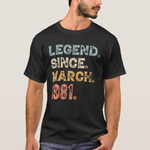 Camiseta Legends Were Born In March 1981 40Th Birthday Men