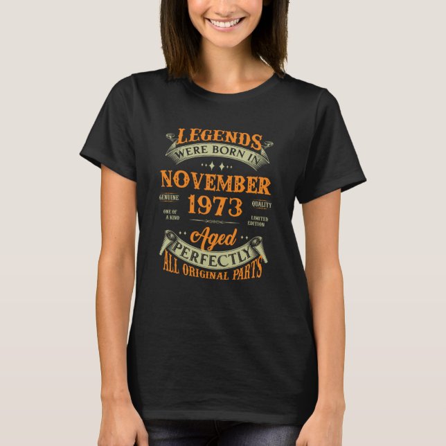 Camiseta Legends Were Born In November 1973 (Anverso)