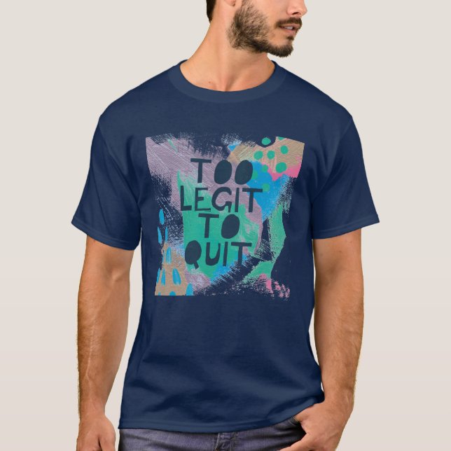 Camiseta Legit brillante de la inspiración III el | también (Anverso)