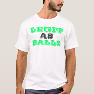 Camiseta Legit como bolas