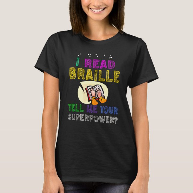Camiseta Leí Braille Visualmente Impaded Awareness (Anverso)