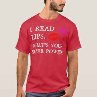 Camiseta Leí labios ¿Cuál es tu superpoder?