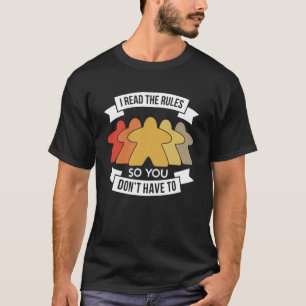 Camiseta Leí las reglas para que no tengas que hacerlo - Me