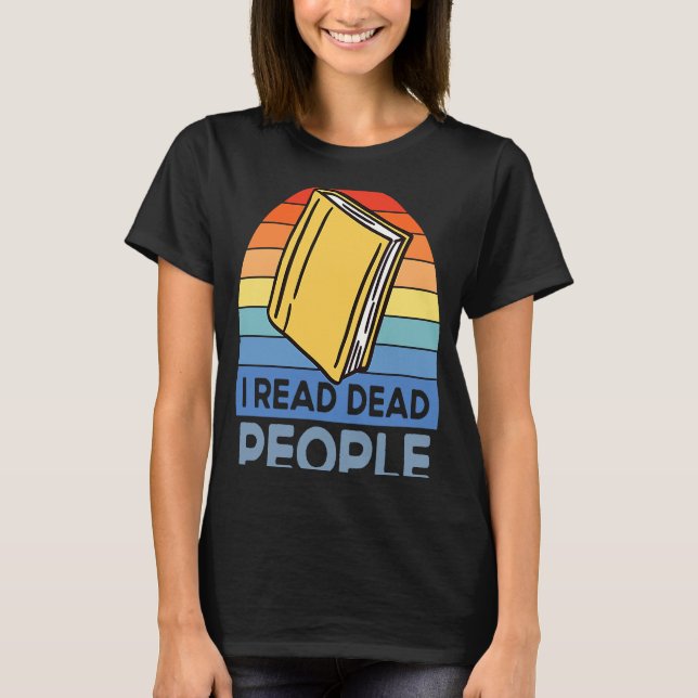 Camiseta Leí Lecturas de Nervios en libros de personas muer (Anverso)