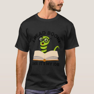 Camiseta Leí Libros Como Si Fuera Mi Trabajo Leyendo Biblio