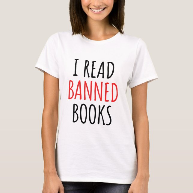 Camiseta Leí Libros Prohibidos Cita divertida (Anverso)