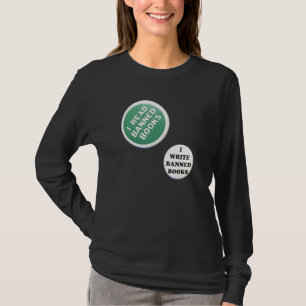 Camiseta Leí Libros Prohibidos Escribo Libros Prohibidos Nu
