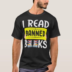 Camiseta Leí Libros Prohibidos Que Estoy Con El Libro Prohi