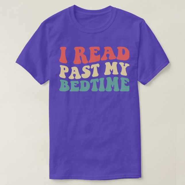 Camiseta Leí Pasado Mi Hora De Cama III (Diseño del anverso)