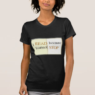 Camiseta Leí porque no puedo parar
