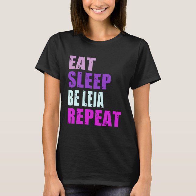 Camiseta Leia Eat Sleep Be Repeat Leia (Anverso)