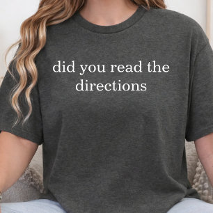 Camiseta ¿Leíste Las Instrucciones Profesor Regreso a Clase