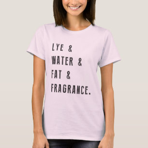 Camiseta Lejía y agua y grasa y fragancia