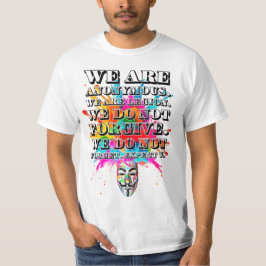 Camiseta Lema de la protesta. Anónimo.