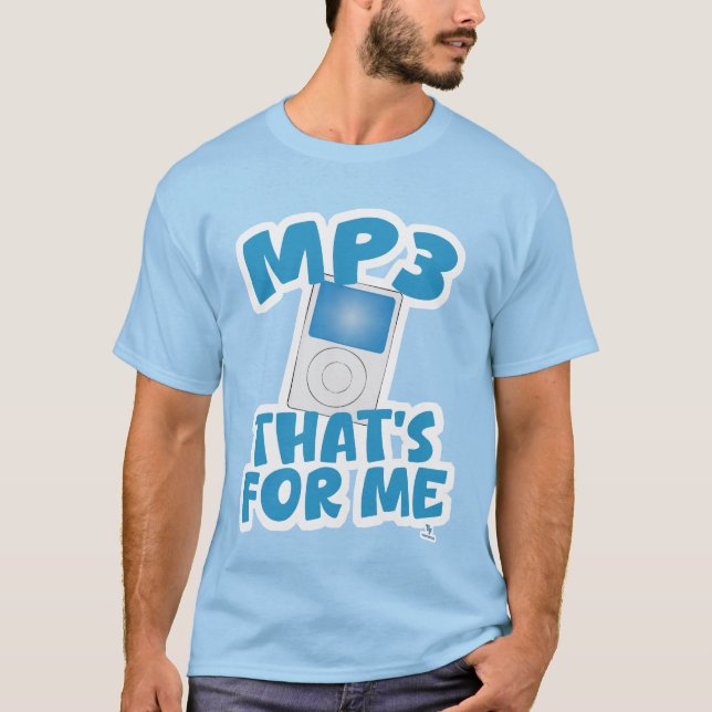 Camiseta Lema de música divertida para mí Mp3 (Anverso)