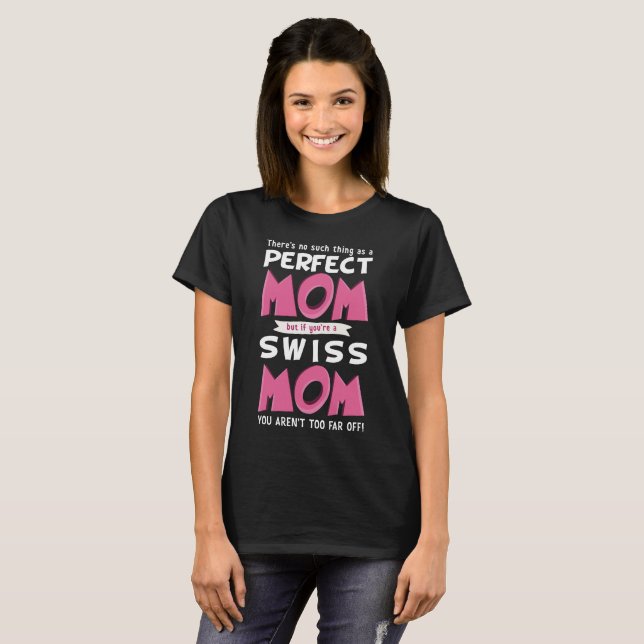 Camiseta Lema divertido de la mamá de la madre suiza (Anverso completo)