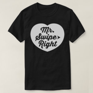 Camiseta Lema divertido de Sr. Swipe la Right Mobile Dating