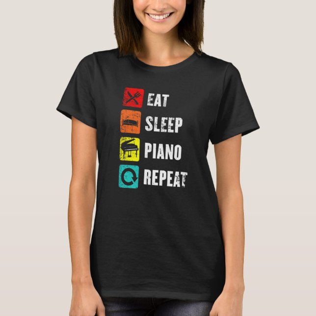 Camiseta Lema Piano Comer Sleep Repetir el éxito Reproducir (Anverso)