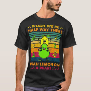 Camiseta Lemon On A Pear canción clásica mujeres niños Funn