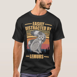 Camiseta lémures divertidos se distraen fácilmente por lému