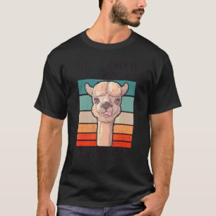 Camiseta Lengua de alpaca Me pasaré después de ser un drama
