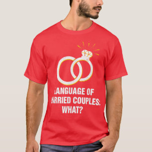Camiseta Lengua de las parejas casadas Boda Novia divertida