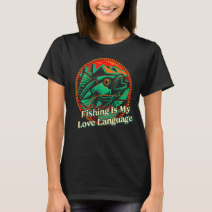 Camiseta Lenguaje de amor de la pesca Pasatiempo de pescado