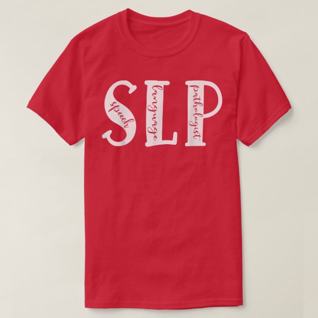 Camiseta Lenguaje de habla SLP Patólogo Rótulo divertido Id (Diseño del anverso)