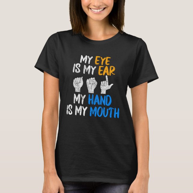 Camiseta Lenguaje de Rótulo americano ASL (Anverso)