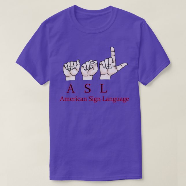 Camiseta Lenguaje de Rótulo americano ASL 5 (Diseño del anverso)