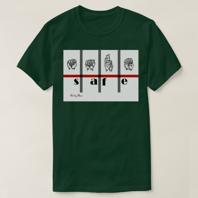 Camiseta Lenguaje de Rótulo Art Safe (Diseño del anverso)