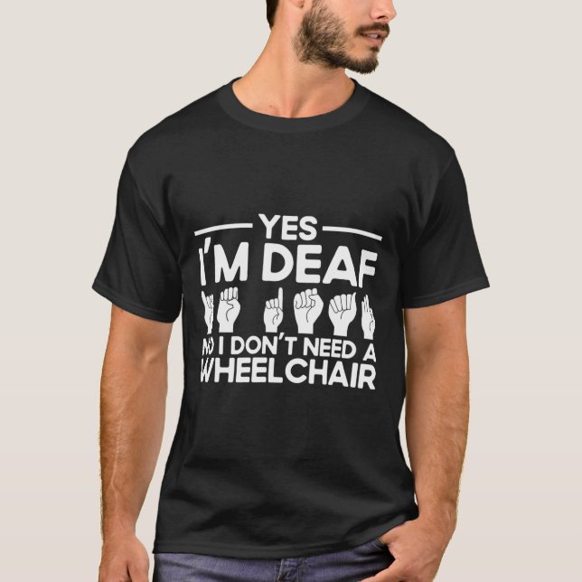 Camiseta Lenguaje de Rótulo ASL Sí soy sordo (Anverso)