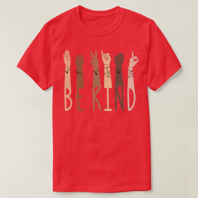 Camiseta Lenguaje de Rótulo Be Kind 12 (Diseño del anverso)