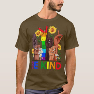 Camiseta Lenguaje de Rótulo de bondad LGBT Belleza de giras