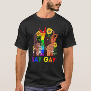 Camiseta Lenguaje de Rótulo manual dice que Gay habla Orgul
