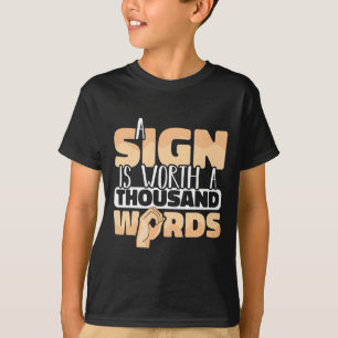 Camiseta Lenguaje De Rótulo Un Rótulo Vale Mil Palabras